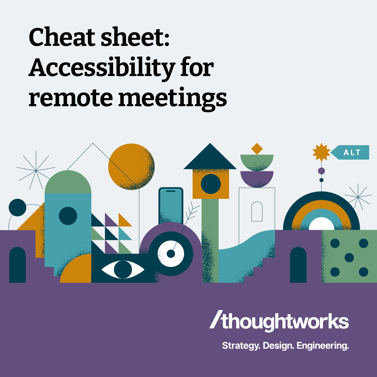Cheat Sheet: Accessibility for remote meetings illustraion of an accessible space with a ramp, alt text, etc
